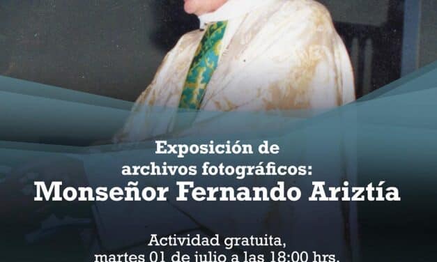 Exposición fotográfica conmemora los 100 años de Monseñor Fernando Ariztía en Huasco